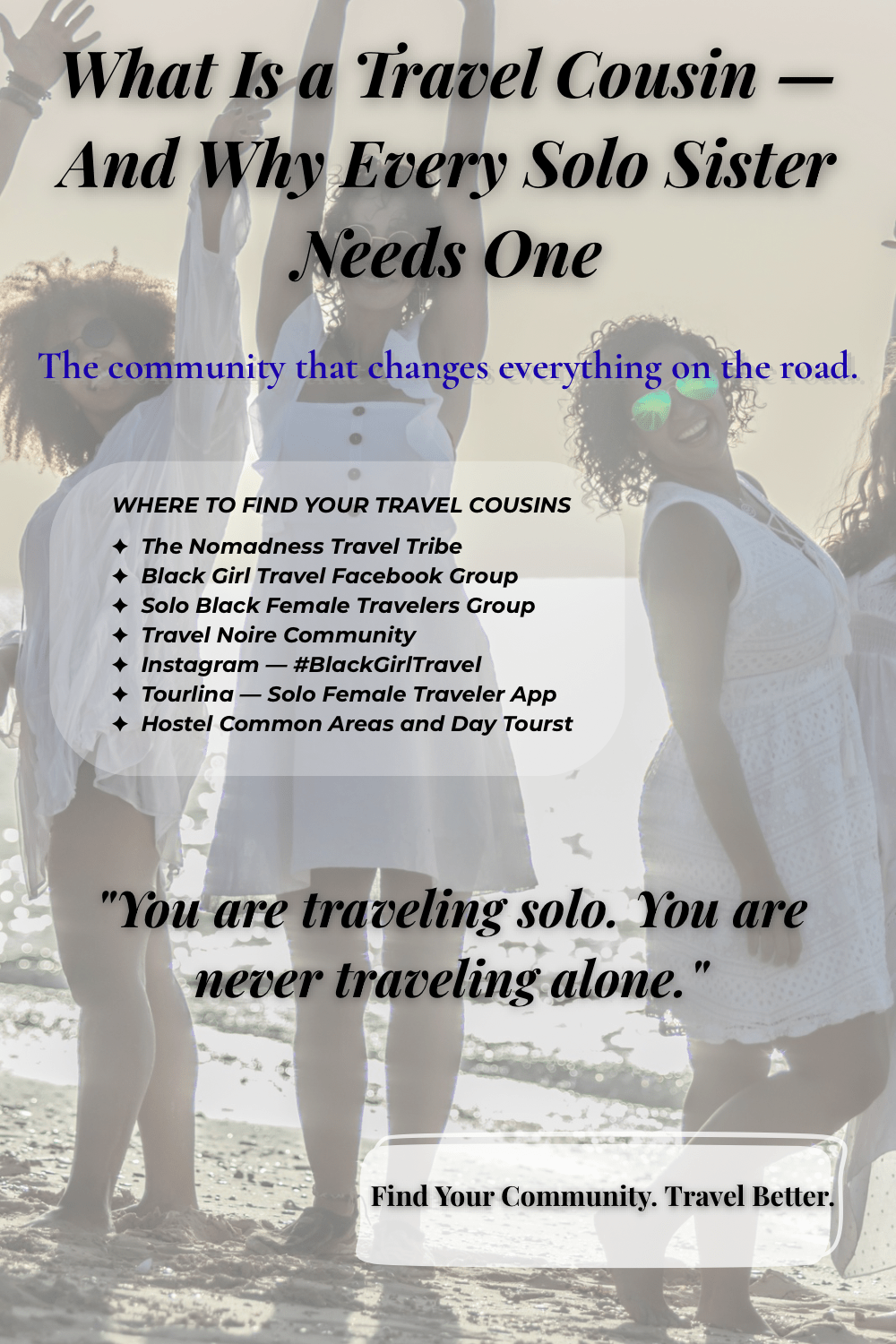 The Solo Sister’s Safety Manual: Navigating Solo Travel with Confidence - The Luxe Learning House